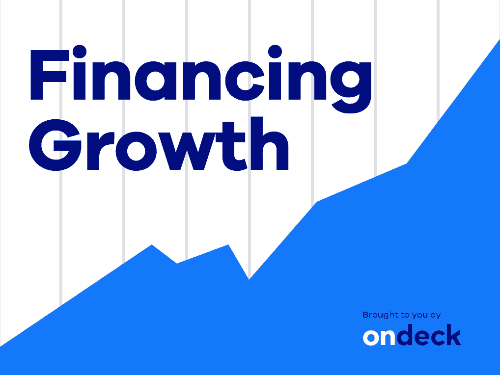 Financing growth webinar | OnDeck
